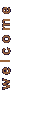 welcome3.gif (477 bytes)